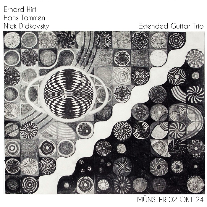 Erhard Hirt / Hans Tammen / Nick Didkovsky  — Extended Guitar Trio - Munster 02 Okt 24